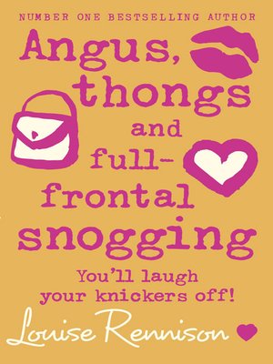 Angus, Thongs and Full-Frontal Snogging - Audiobook